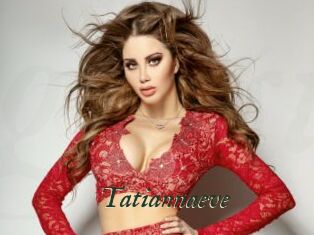 Tatiannaeve