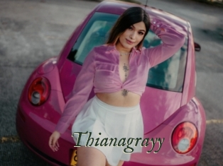 Thianagrayy