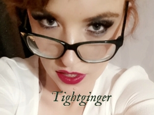 Tightginger