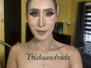 Trishaandrada