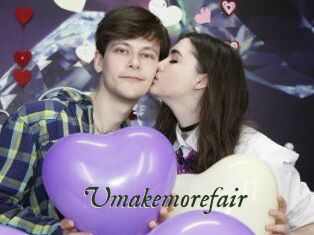 Umakemorefair