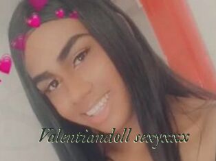 Valentiandoll_sexyxxx