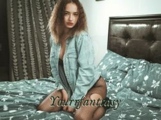 Yourrfanttasy